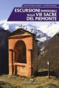 Escursioni imperdibili sulle via sacre del Piemonte