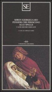 Pensieri che feriscono alle spalle e altri discorsi edificanti