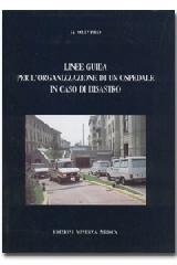 Linee guida per l'organizzazione di un ospedale in caso di disastro