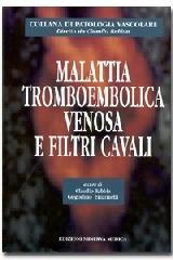 Malattia tromboembolica venosa e filtri cavali