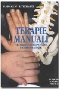 Le terapie manuali. Tecniche osteopatiche e chiropratiche