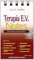 Terapia E.V. notes. Guida clinica per le professioni sanitarie