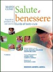 Mayoclinic. Salute e benessere. Guida all'auto cura