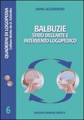 Balbuzie. Stato dell'arte e intervento logopedico