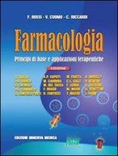 Farmacologia. Principi di base e applicazioni terapeutiche