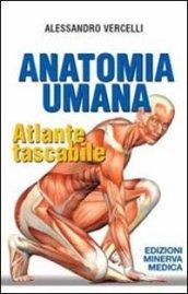 Anatomia umana. Atlante tascabile