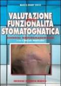 Valutazione della funzionalità stomatognatica. Disordini temporamandibolari