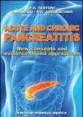 Acute and chronic pancreatitis. New concepts and evidence-based approaches
