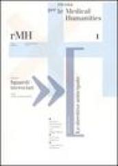 Rivista per le medical humanities (2007). 1.