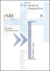 Rivista per le medical humanities (2008). 8.