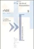 Rivista per le medical humanities (2009). 9.Conflitti di interesse