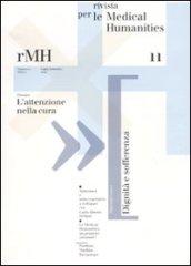 Rivista per le medical humanities (2009). 11.L'attenzione nella cura