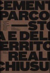 Il cementificio nel parco. Storia della Saceba e della riqualifica territoriale realizzata dopo la sua chiusura