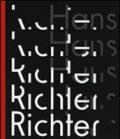 Hans Richter. Il ritmo dell'avanguardia