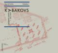 The Kabakovs and the Avant-Gardes. Ediz. multilingue