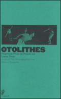 Otholites. Ediz. multilingue