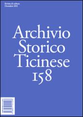 Archivio storico ticinese. 158.