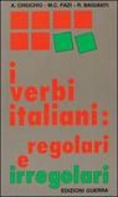 I verbi italiani: regolari e irregolari