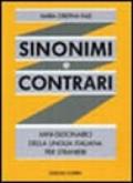 Sinonimi e contrari. Mini-dizionario della lingua italiana per stranieri