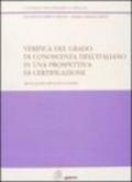 Verifica del grado di conoscenza dell'italiano in una prospettiva di certificazione. Breve guida alle prove d'esame