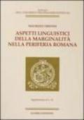 Aspetti linguistici della marginalità nella periferia romana. Supplemento al n.18