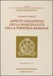 Aspetti linguistici della marginalità nella periferia romana. Supplemento al n.18