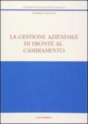 La gestione aziendale di fronte al cambiamento