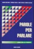 Parole per parlare