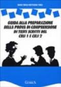 Guida alla preparazione della prova di comprensione di testi scritti del Celi 1 e 2