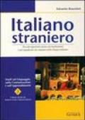Italiano straniero. Piccolo repertorio storico dei barbarismi e dei significati che mutano nella lingua