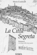 La città segreta