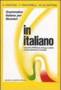 In italiano. Corso multimediale di lingua e civiltà italiana a livello elementare e avanzato. 4 Audiocassette