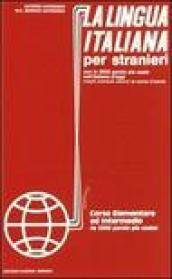 La lingua italiana per stranieri. 2 Audiocassette