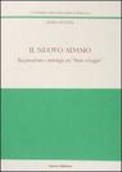 Il nuovo Adamo. Razionalismo e mitologia nel «buon selvaggio»