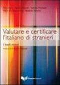 Valutare e certificare l'italiano di stranieri. I livelli iniziali
