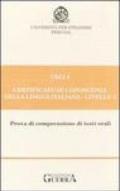 Celi 4. Certificato di conoscenza della lingua italiana. Livello 4. Audiocassetta