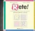 A Rete! Primo approccio. CD Audio