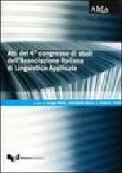 Atti del 4° Congresso di studi dell'Associazione italiana di linguistica applicata (Modena, 19-20 febbraio 2004)