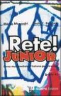 Rete! Junior. Corso multimediale d'italiano per stranieri. Parte A. Audiocassetta