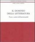 Il dominio della letteratura. Tracce e sentieri dell'intertestualità