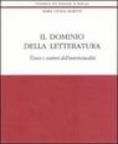 Il dominio della letteratura. Tracce e sentieri dell'intertestualità