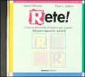 Rete! Primo approccio. CD Audio (B)