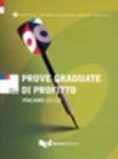 Prove graduate di profitto. Italiano LS e L2