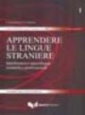 Apprendere le lingue straniere. Interferenza e microlingue scientifico-professionali