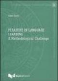 Pleasure in language learning. A methodological challenge