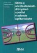 Stima e accatastamento di impianti sportivi e aziende turistiche