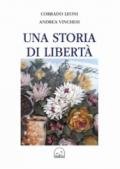 Una storia di libertà