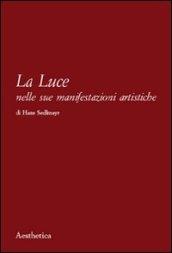 La luce nelle sue manifestazioni artistiche