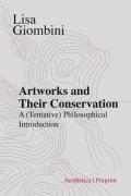 Artworks and their conservation. A (tentative) philosophical introduction