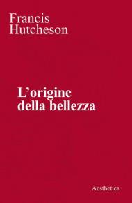 L' origine della bellezza